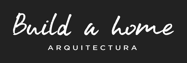 Build a Home Arquitectura Build a Home Arquitectura